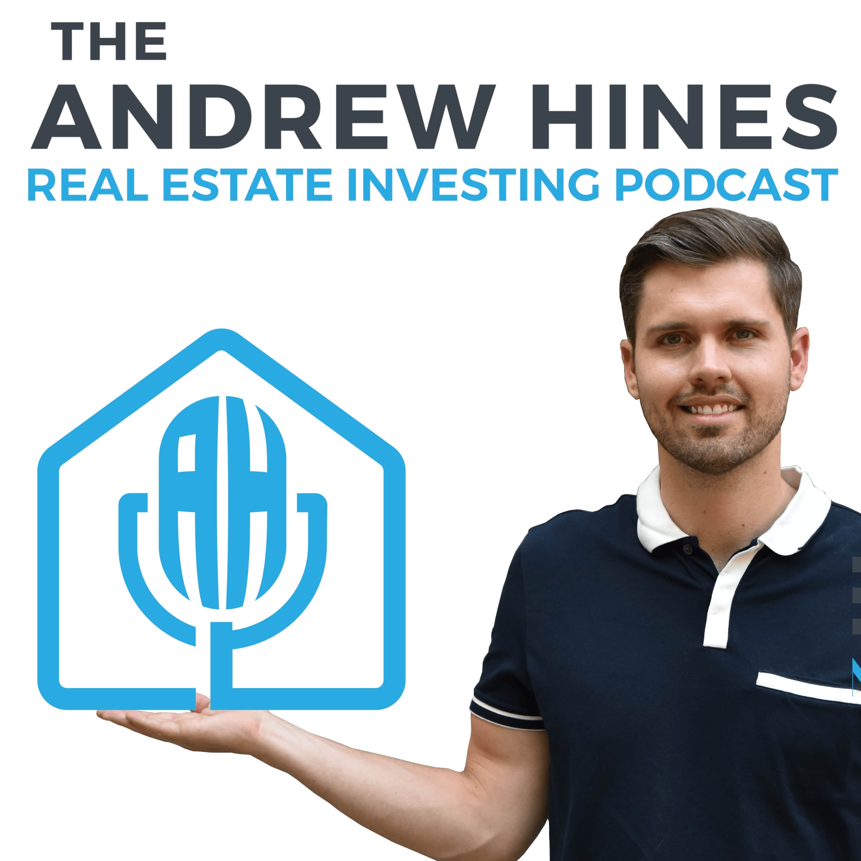 The Andrew Hines Real Estate Investing Podcast