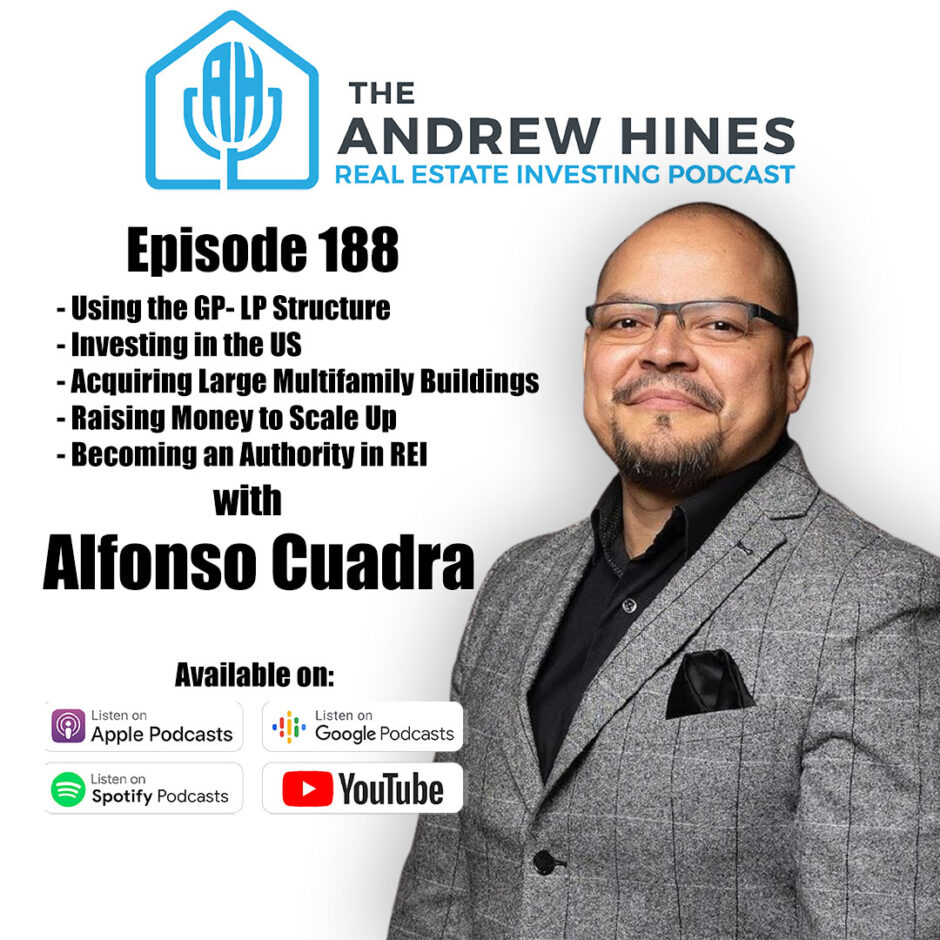 Alfonso Cuadra of wealth genius on his Andrew Hines real estate investing podcast appearance