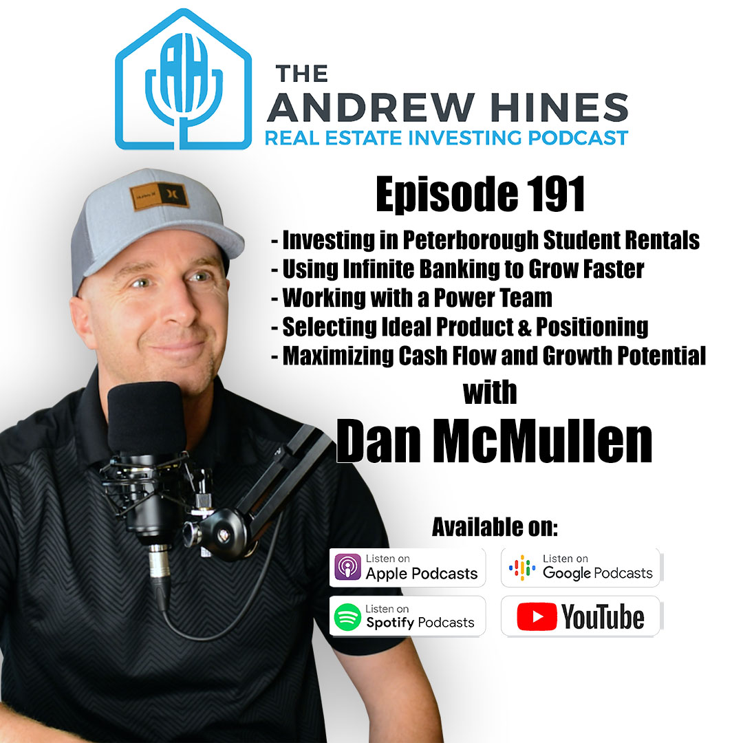 Dan McMullen promo slide for his episode on the Andrew Hines Real estate investing podcast