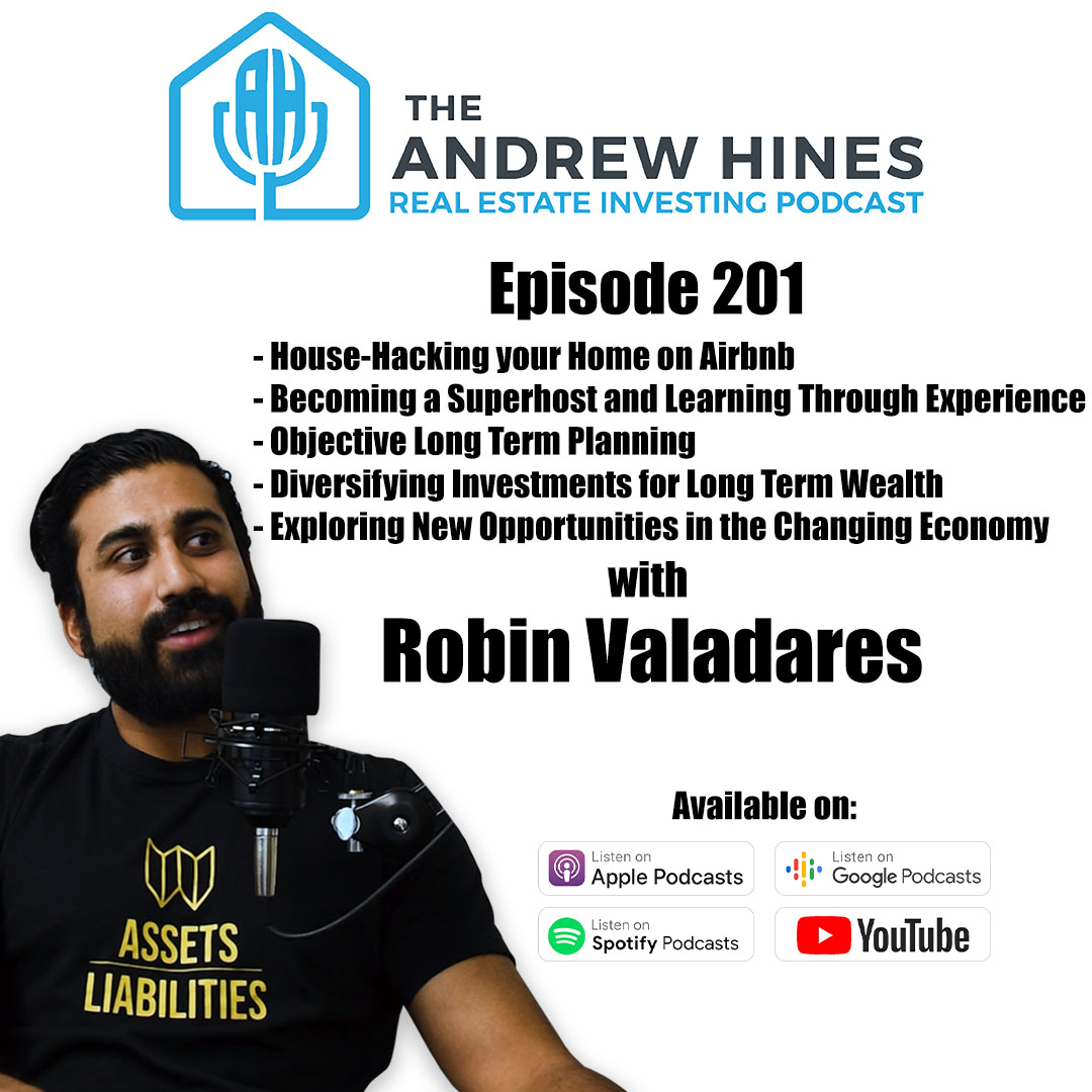 Robin Valadares on the Andrew Hines Real Estate Investing Podcast