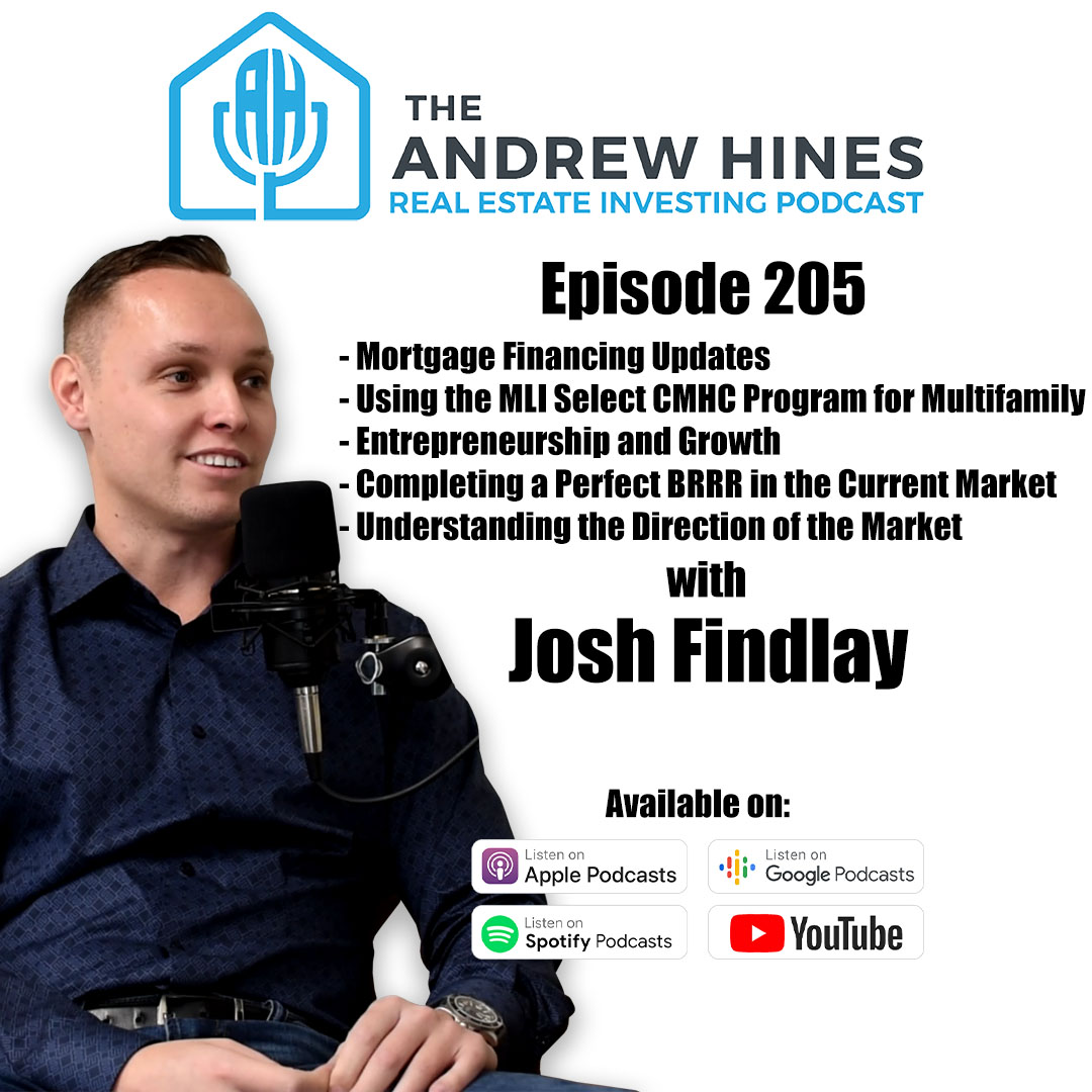 Josh Findlay on the Andrew Hines Real Estate Investing Podcast